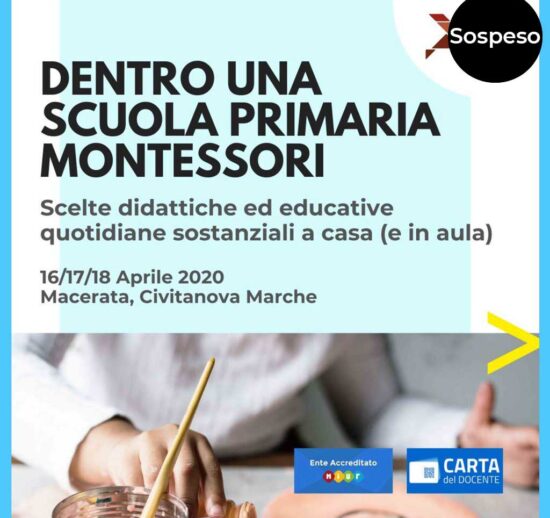 Dentro una scuola primaria montessori - seminario di approfondimento per insegnanti di scuola primaria