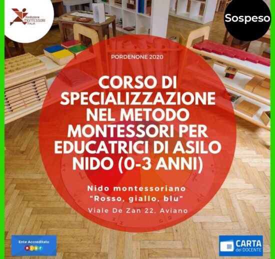 Corso di specializzazione nel metodo montessori per educatrici di asilo nido (0-3 anni) - Pordenone 2020