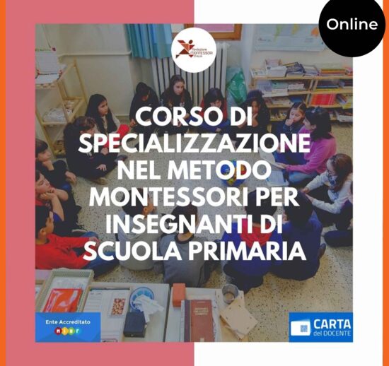 Corso online di formazione e specializzazione nel metodo montessori per insegnanti di scuola primaria 2020
