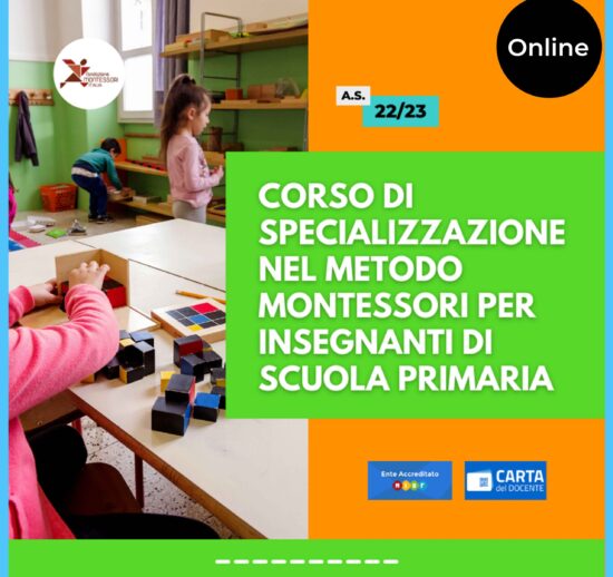 Corso online di formazione e specializzazione nel metodo montessori per insegnanti di scuola primaria 2022