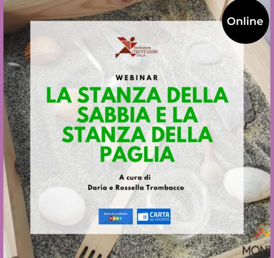 Evento online di diffusione del Metodo Montessori – Webinar "LA STANZA DELLA SABBIA E LA STANZA DELLA PAGLIA"