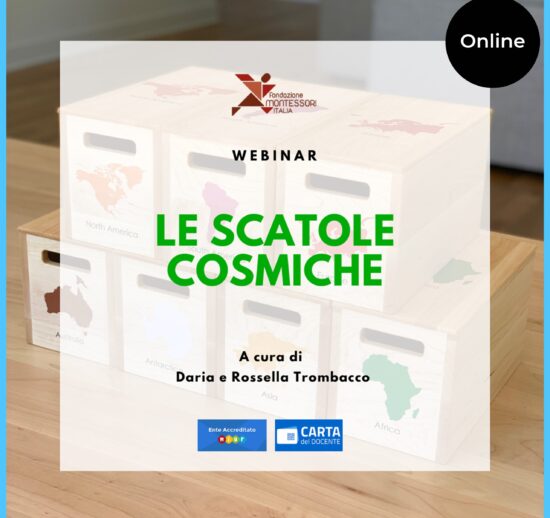 Evento online di diffusione del Metodo Montessori - Webinar “Le scatole cosmiche”