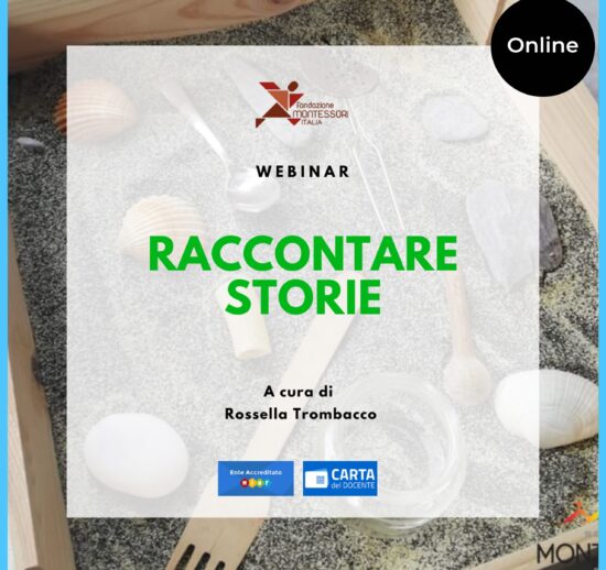 Evento online di diffusione del Metodo Montessori – Webinar “RACCONTARE STORIE”