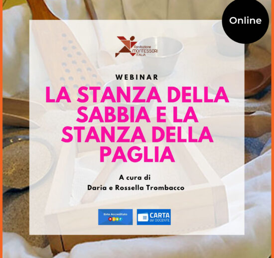 Evento online di diffusione del Metodo Montessori – Webinar "LA STANZA DELLA SABBIA E LA STANZA DELLA PAGLIA"