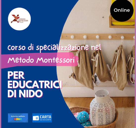 Corso online di formazione e specializzazione nel metodo montessori per educatrici di nido 2024